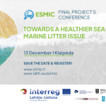 Konferencija "TOWARDS A HEALTHIER SEA: MARINE LITTER ISSUE"