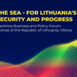 Forumas "Jūra - Lietuvos saugumui ir pažangai"